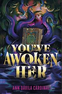 You've Awoken Her by Ann Davila Cardinal