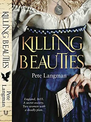 Killing Beauties by Pete Langman