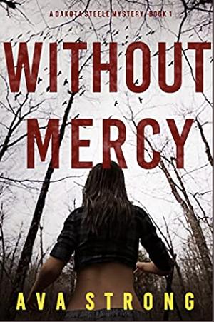 Without Mercy by Ava Strong