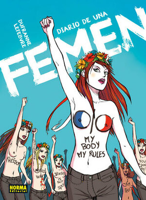 Diario de una FEMEN by Michel Dufranne