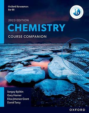 Chemistry: Course Companion by Sergey Bylikin