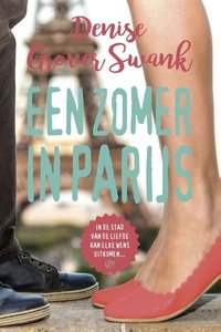 Een zomer in Parijs by Denise Grover Swank