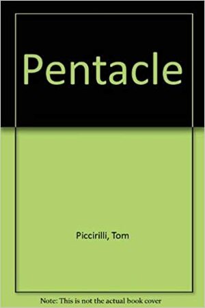 Pentacle by Tom Piccirilli