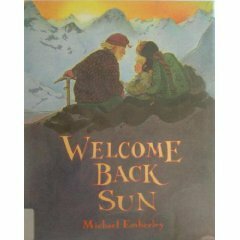 Welcome Back, Sun by Emberley, Michael Emberley