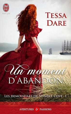 Un moment d'abandon by Tessa Dare