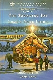 The Sounding Joy / Love's Pure Light by Camy Tang, Sunni Jeffers
