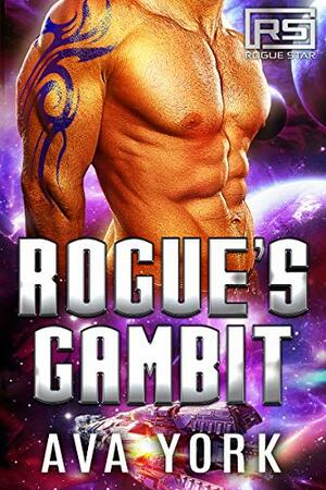 Rogue's Gambit by Ava York