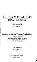 Louisa May Alcott by Ednah Dow Cheney