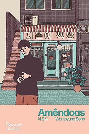 Amêndoas by Won-pyung Sohn