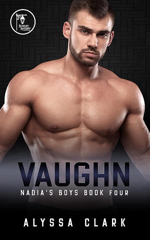 Vaughn by Alyssa Clark