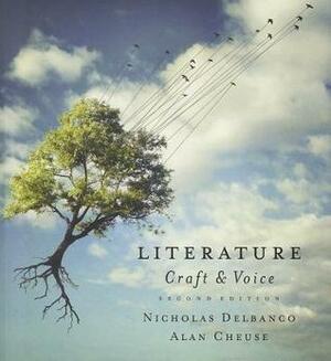 Literature: Craft & Voice with MLA Booklet and Connect Comp Essentials AC by Nicholas Delbanco