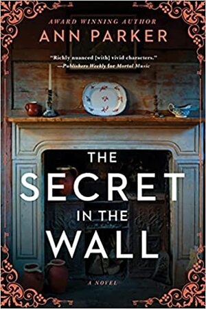 The Secret in the Wall by Ann Parker