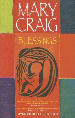 Blessings by Mary Craig