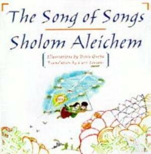 The Song Of Songs by Sholom Aleichem