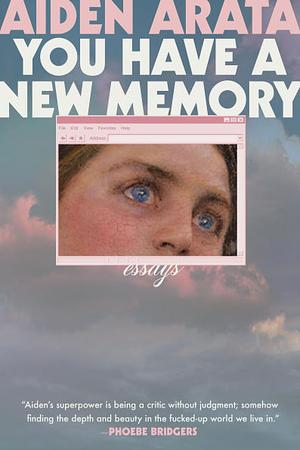 You Have a New Memory by Aiden Arata