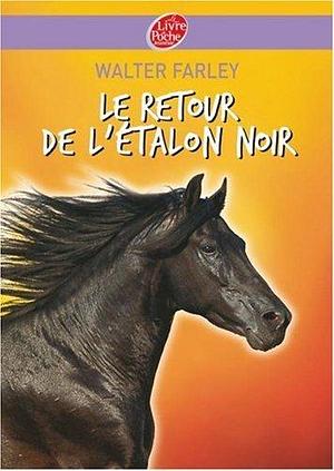 Le retour de l'Ã©talon noir by Sabine Stuewer, Walter Farley, Shaïne Cassim