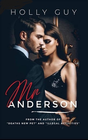 Mr. Anderson by Holly Guy