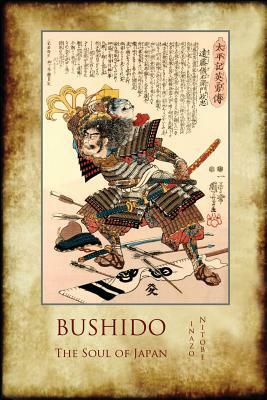 Bushido: The Soul of Japan by Inazō Nitobe