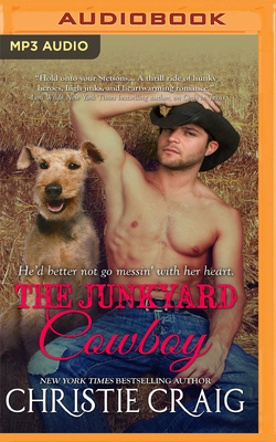 The Junkyard Cowboy by Christie Craig