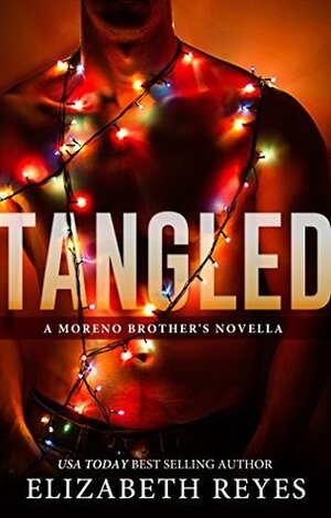 Tangled by Elizabeth Reyes