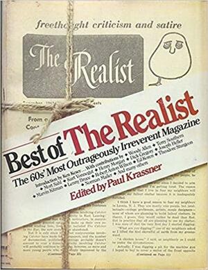 Best of The Realist: The 60s' Most Outrageously Irreverent Magazine by Paul Krassner