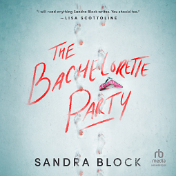 The Bachelorette Party by Sandra Block