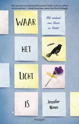 Waar het licht is by Aleid van Eekelen-Benders, Jennifer Niven