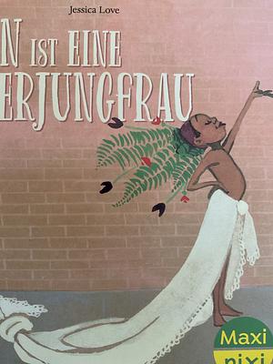 Maxi Pixi 216: Julian ist eine Meerjungfrau by Jessica Love