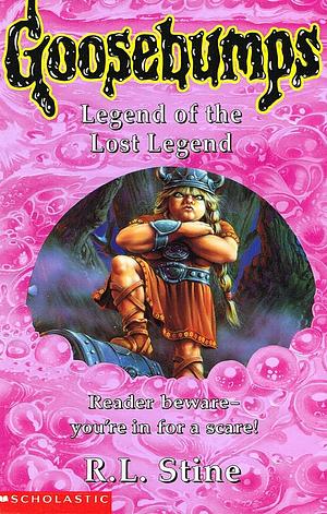 Legend of the Lost Legend by R.L. Stine