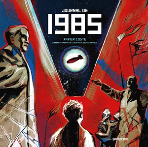 Journal de 1985 by Xavier Coste, Philip Börgn