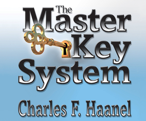 The Master Key System by Charles F. Haanel