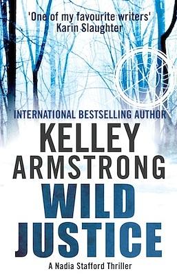 Wild Justice by Kelley Armstrong