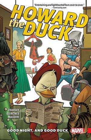 Howard the Duck, Vol. 2: Good Night, and Good Duck by Chip Zdarsky, Chip Zdarsky, Joe Quiñones