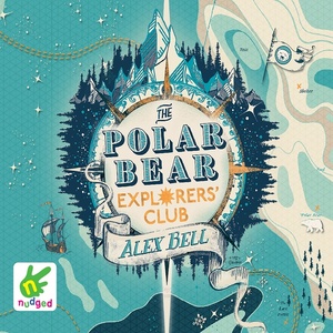 The Polar Bear Explorers' Club by Alex Bell