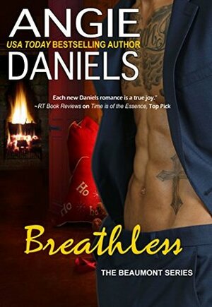 Breathless (The Beaumonts Book 9) by Angie Daniels