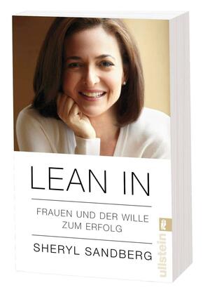 Lean In: Frauen und der Wille zum Erfolg by Sheryl Sandberg, Nell Scovell