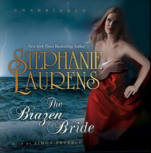 The Brazen Bride by Stephanie Laurens
