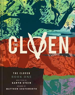 The Cloven: Book One by Matthew Southworth, Garth Stein