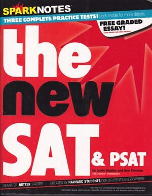 Guide to the SAT & PSAT by SparkNotes, Justin Kestler, Ben Florman
