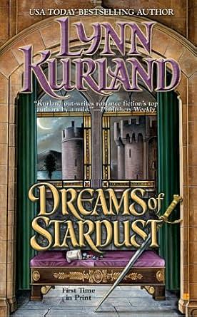 Dreams Of Stardust by Lynn Kurland, Lynn Kurland