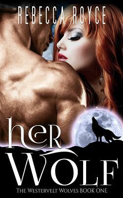 Her Wolf by Rebecca Royce