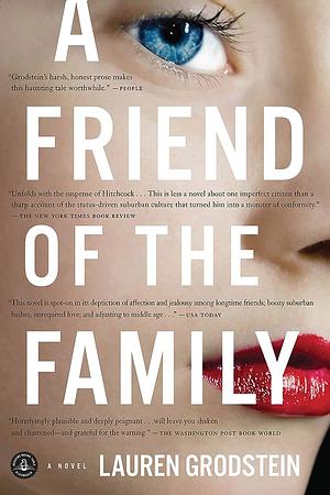 Friend Of The Family by Lauren Grodstein, Lauren Grodstein