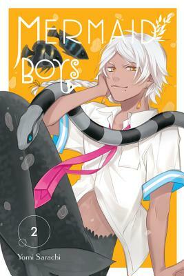 Mermaid Boys, Vol. 2 by Yomi Sarachi