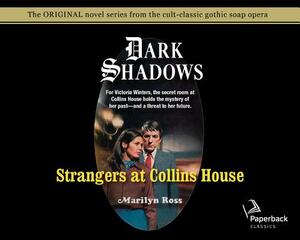 Strangers at Collins House (Library Edition), Volume 3 by Marilyn Ross