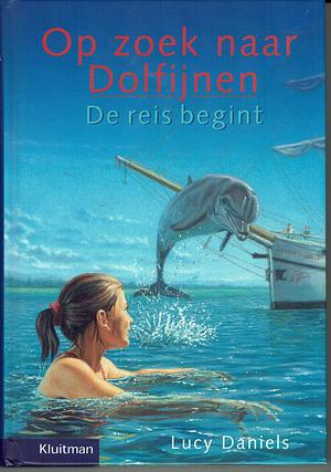 De reis begint by Lucy Daniels, Ben M. Baglio