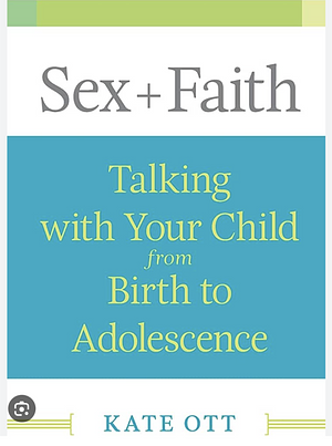 Sex & Faith by Kate Ott