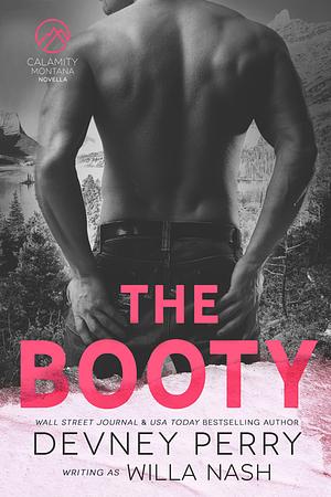 The Booty by Devney Perry, Willa Nash