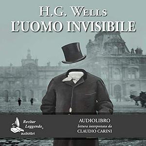 L'uomo invisibile by H.G. Wells