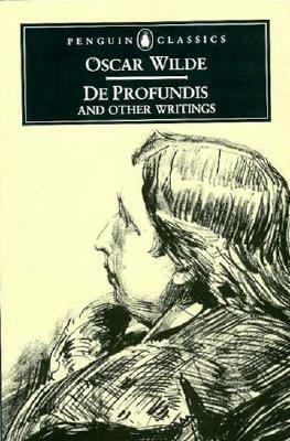 De Profundis and Other Writings by Oscar Wilde, Hesketh Pearson