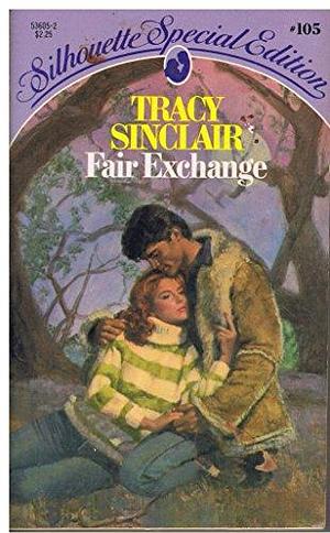 Fair Exchange by Tracy Sinclair